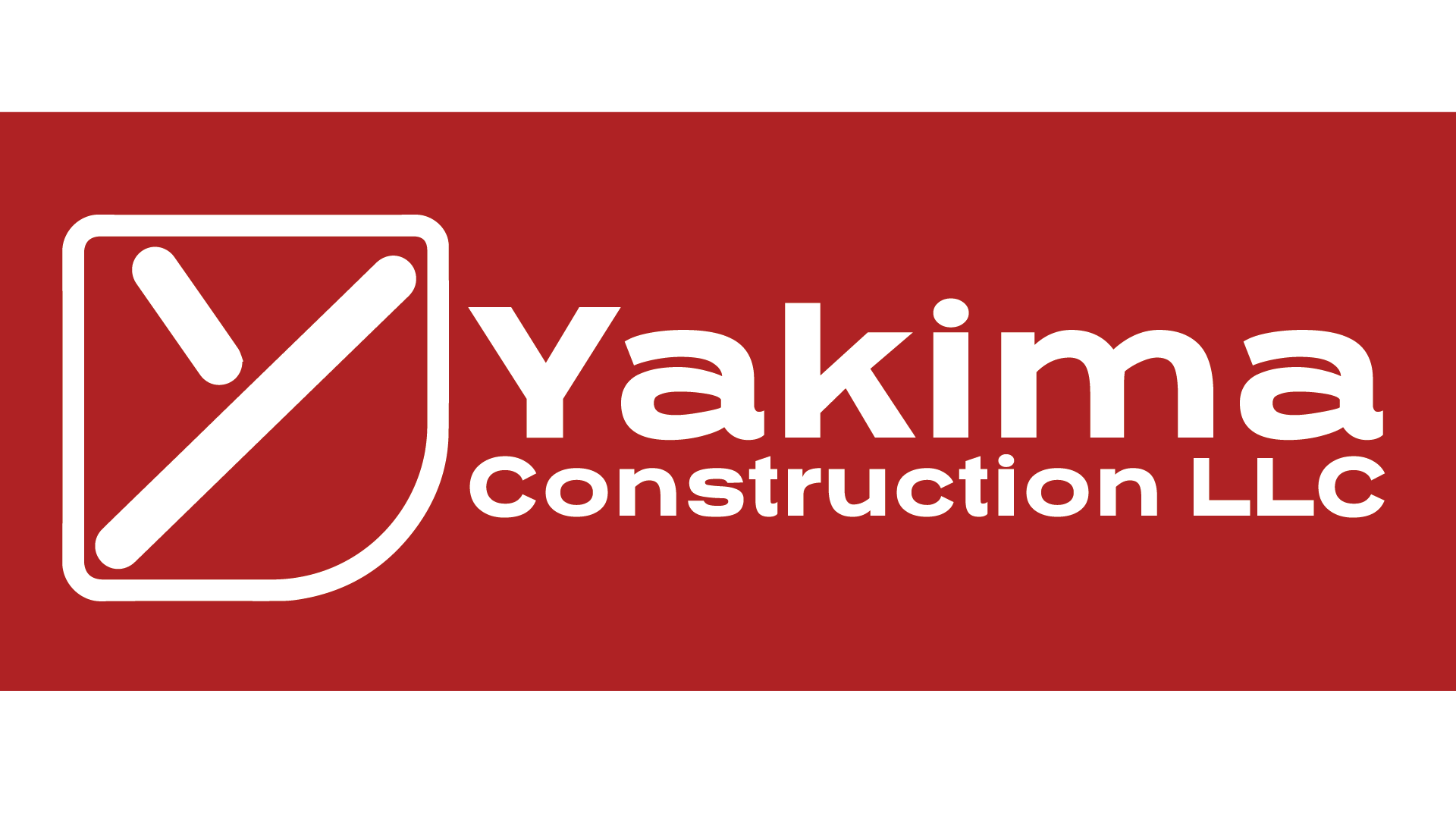 Yakima Construction LLC Construction Services